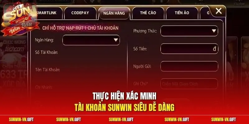 Thực hiện xác minh tài khoản Sunwin siêu dễ dàng 